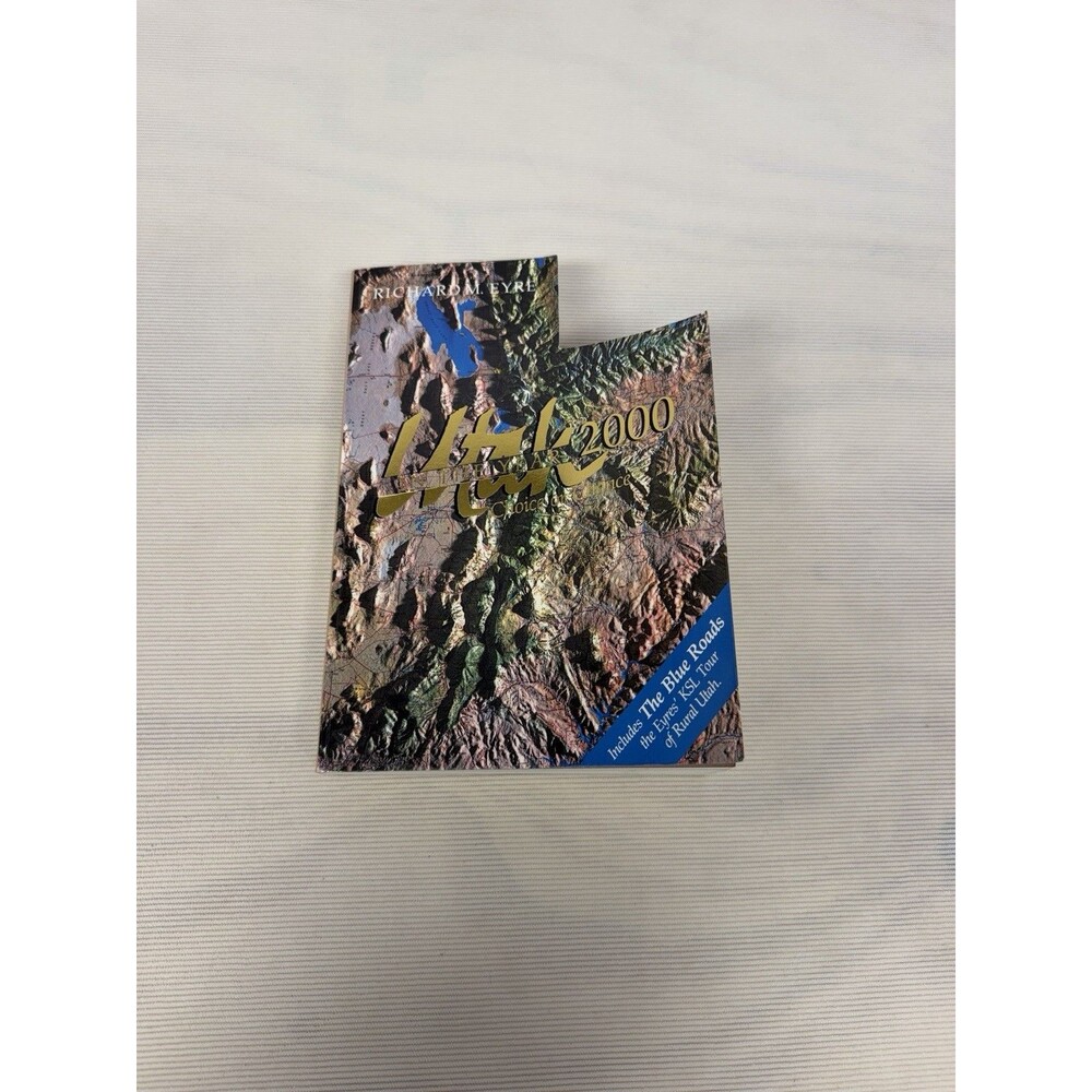 Utah In The Year 2000 Book By Richard M. Eyre